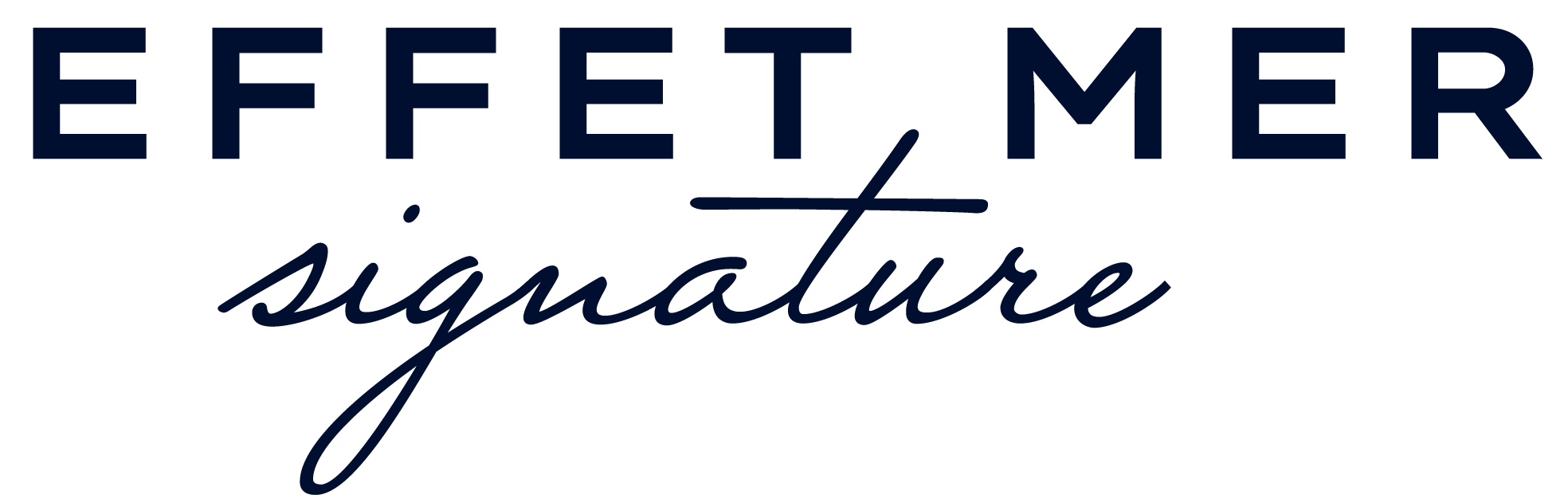 Effet Mer Signature